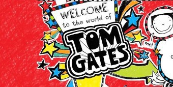 Cover image of a Tom Gates book, saying "Welcome to the world of Tom Gates"