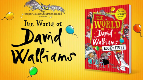 Promotional imate of a David Walliams book, reading "The World of David Walliams".